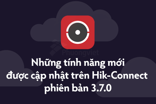 Hik-Connect 3.7.0
